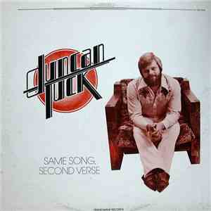 Duncan Tuck - Same Song, Second Verse