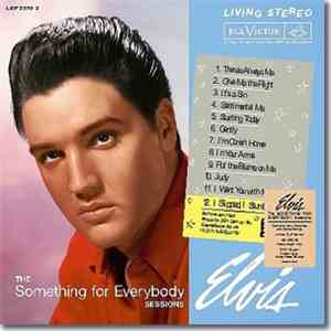 Elvis Presley - The Something For Everybody Sessions