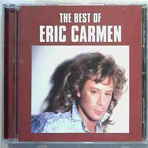 Eric Carmen - The Best Of Eric Carmen