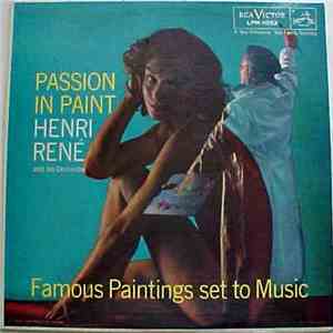 Henri René And His Orchestra - Passion In Paint
