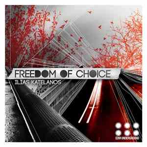 Ilias Katelanos - Freedom Of Choice