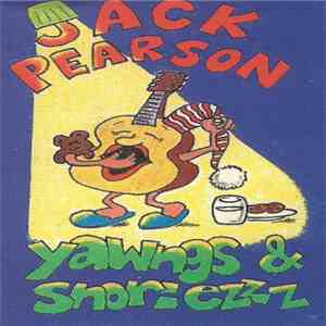 Jack Pearson - Yawngs & Snoriezzz