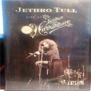 Jethro Tull - Live At The London Hippodrome