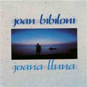 Joan Bibiloni - Joana Lluna