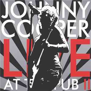 Johnny Cooper  - Live At The Pub 2