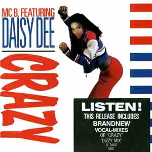 MC B. Featuring Daisy Dee - Crazy