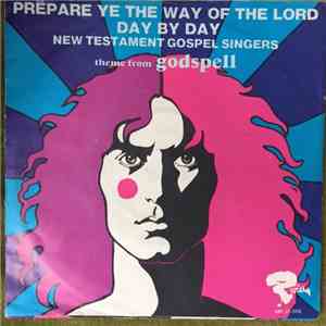 New Testament Gospel Singers - Prepare Ye The Way Of The Lord / Day By Day