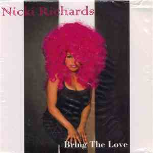 Nicki Richards - Bring The Love