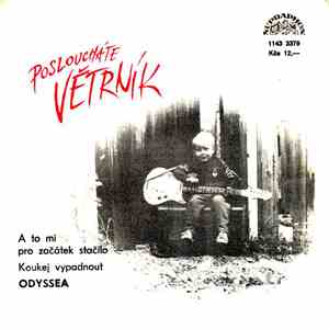 Odyssea  - A To Mi Pro Začátek Stačilo / Koukej Vypadnout