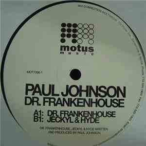 Paul Johnson - Dr. Frankenhouse
