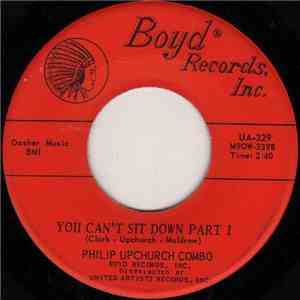 Philip Upchurch Combo - You Can't Sit Down