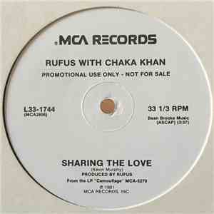 Rufus With Chaka Khan - Sharing The Love