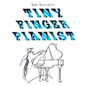 Saiko Tsukamoto - Tiny Finger Pianist