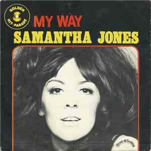 Samantha Jones - My Way / They Long To Be