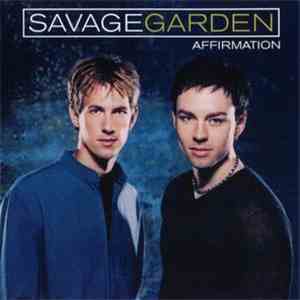 Savage Garden - Affirmation