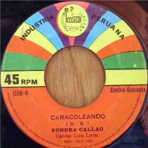 Sonora Callao - Caracoleando