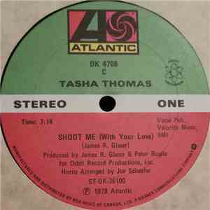 Tasha Thomas - Shoot Me (With Your Love)