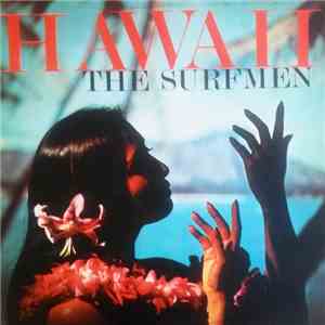 The Surfmen - Hawaii