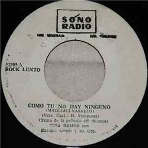Tina Ramos Con Enrique Lynch Y Su Orquesta - Como Tu No Hay Ninguno