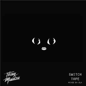 Tkay Maidza - Switch Tape