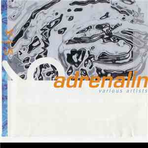 Various - Adrenalin - Volume 6