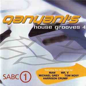 Various - Ganyani's House Grooves 4