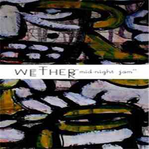 Wether - Mid-Night Jam