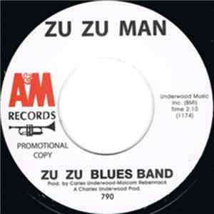 Zu Zu Blues Band / Robert John - Zu Zu Man / Raindrops, Love & Sunshine
