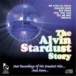 Alvin Stardust - The Alvin Stardust Story