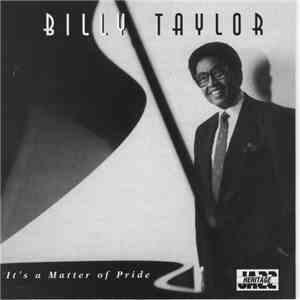 Billy Taylor - It's A Matter Of Pride