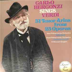 Carlo Bergonzi, Giuseppe Verdi - Carlo Bergonzi Chante Verdi 31 Airs Pour T ...