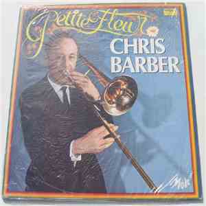 Chris Barber And His Jazz Band - Petite Fleur