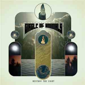 Circle Of Animals - Destroy The Light