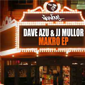 Dave Azu & JJ Mullor - Makro EP
