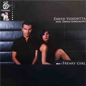 David Vendetta Feat. David Goncalves - Freaky Girl