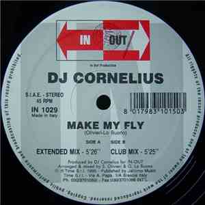 DJ Cornelius - Make My Fly