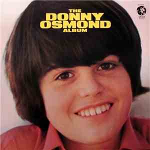 Donny Osmond - The Donny Osmond Album