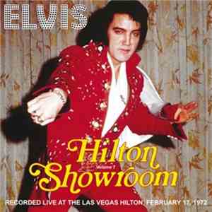 Elvis Presley - Hilton Showroom Volume 7 Recorded Live At The Las Vegas Hil ...