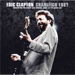 Eric Clapton - Cranleigh 1987