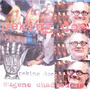 Eugene Chadbourne - Peking Doc