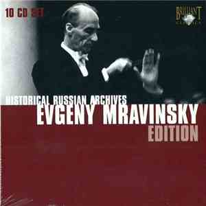 Evgeny Mravinsky - Historic Russian Archives: Evgeny Mravinsky Edition