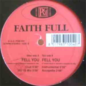Faith Full - Fell You