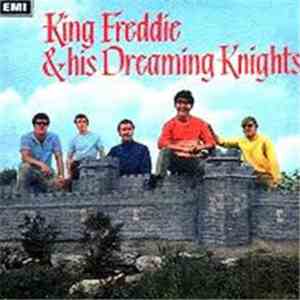 Freddie & The Dreamers - King Freddie & His Dreaming Knights