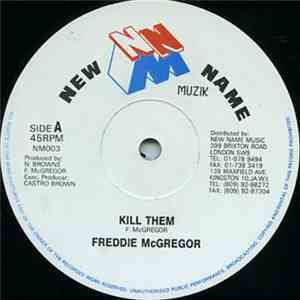 Freddie McGregor - Kill Them