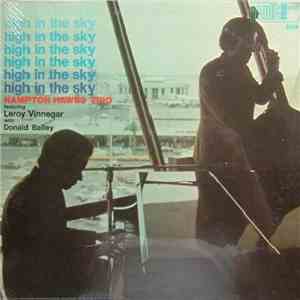 Hampton Hawes Trio Featuring Leroy Vinnegar With Donald Bailey - High In The Sky