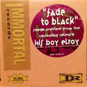 His Boy Elroy  - Fade To Black