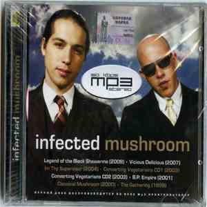 Infected Mushroom - Infected Mushroom