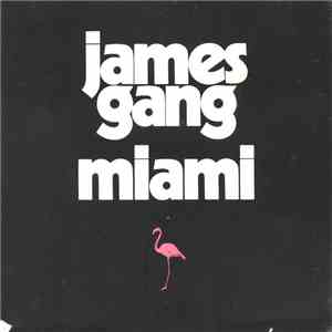 James Gang - Miami