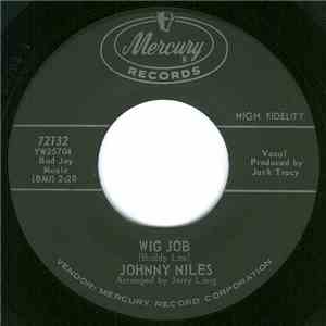 Johnny Niles - Wig Job / Donna I, Understand