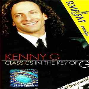 Kenny G  - Classics In The Key Of G